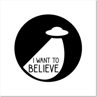 I want to believe - UFO Posters and Art